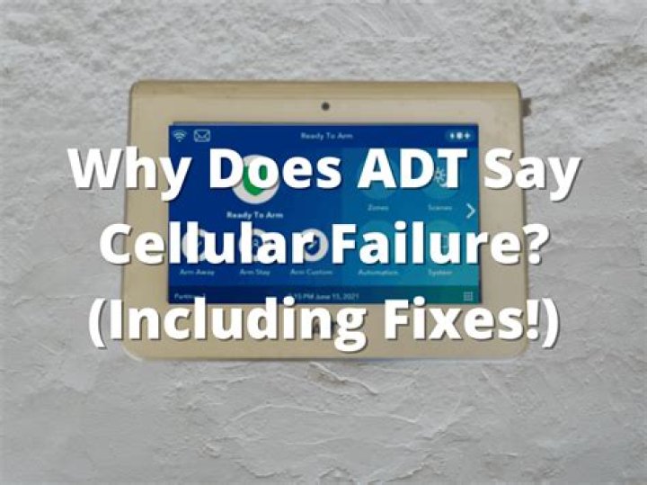 adt cellular failure