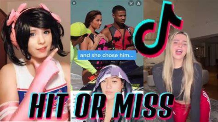 hit or miss tik tok