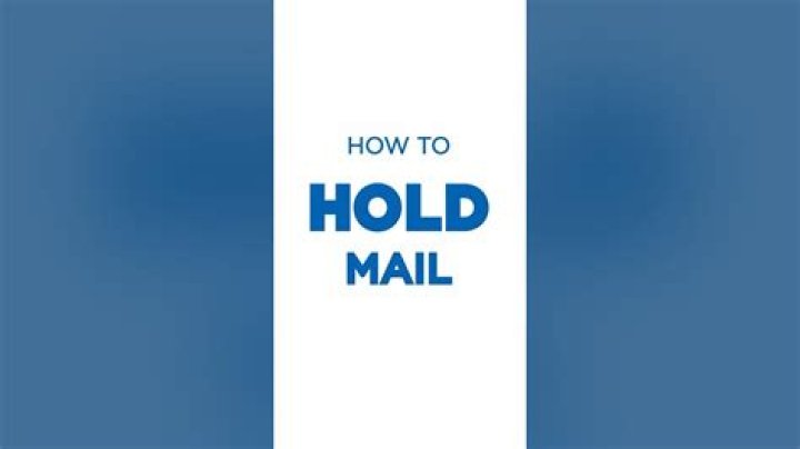 how to hold mail