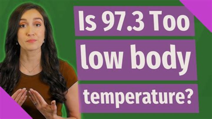 low body temperature 97