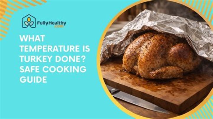temperature turkey is done